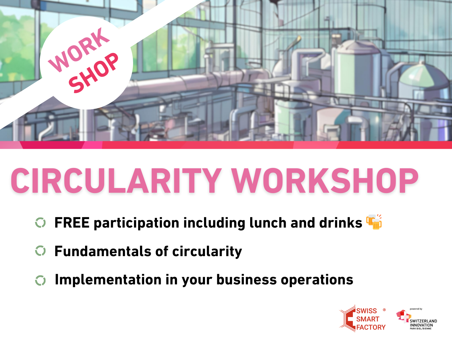 TwAIn Circularity Workshop on September 13th at the Swiss Smart Factory in Biel/Bienne (CH)